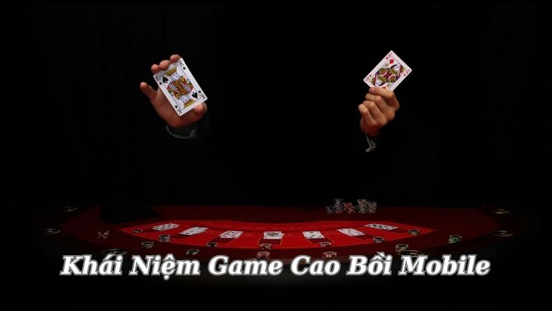 Game Cao Bồi Mobile - Trải Nghiệm Cá Cược Mới Mẻ Trong Thế Giới Game 8 khai-niem-game-cao-boi-mobile